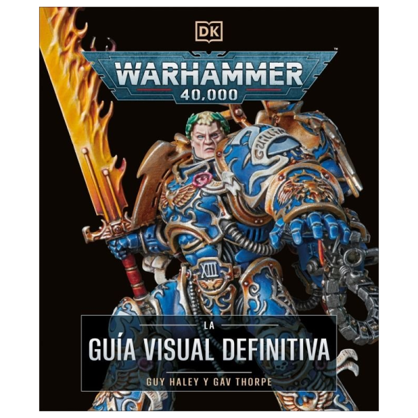 Warhammer 40.000 La Guía Visual Definitiva Libro